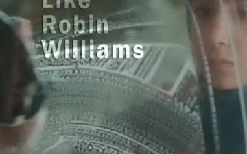 «Just Like Robin Williams»(درست مثل رابین ویلیامز)